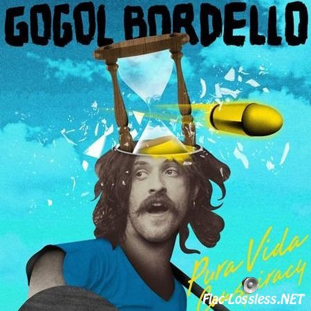 Gogol Bordello - Pura Vida Conspiracy (2013) FLAC (tracks + .cue)