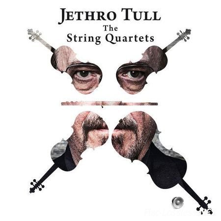 Jethro Tull - The String Quartets (2017) FLAC (tracks)