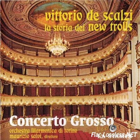 Vittorio De Scalzi - La storia dei New Trolls-Concerto Grosso Live (2001) FLAC (image + .cue)