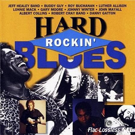 VA - Hard Rockin' Blues (1997) FLAC (tracks + .cue)
