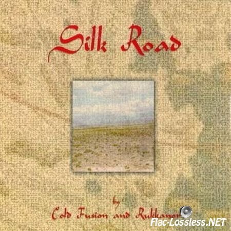 Cold Fusion & Rukkanor - Silk Road (2008) FLAC (image + .cue)