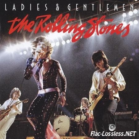 The Rolling Stones - Ladies And Gentlemen (2017) FLAC (image + .cue)