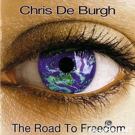 Chris de Burgh - The Road To Freedom (2004) FLAC (image + .cue)
