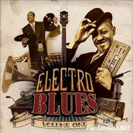 VA - Electro Blues Vol.I (2013) FLAC (image + .cue)