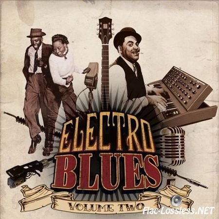 VA - Electro-Blues Vol.2 (2014) FLAC (image + .cue)