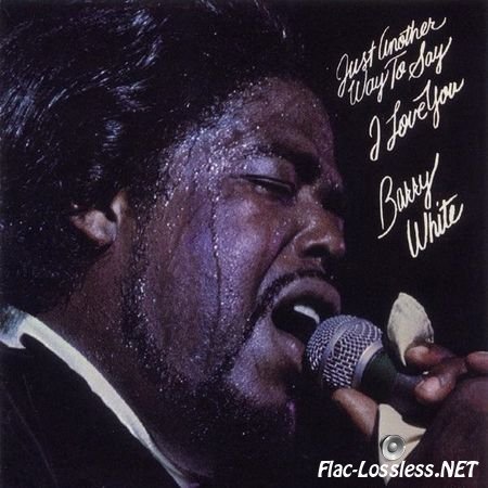 Barry White - Just Another Way To Say I Love You (1975/1996) FLAC (image + .cue)