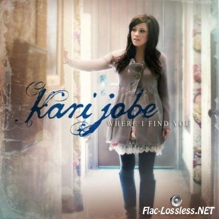 Kari Jobe - Where I Find You (2012)  FLAC (tracks+.cue)
