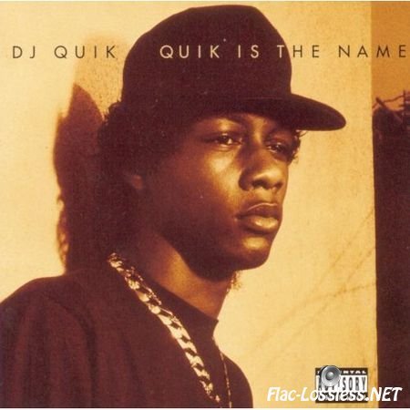 DJ Quik - Quik Is the Name (1991) FLAC (tracks+.cue)