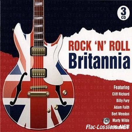 VA - Rock 'N' Roll Britannia (2016) FLAC (image + .cue)