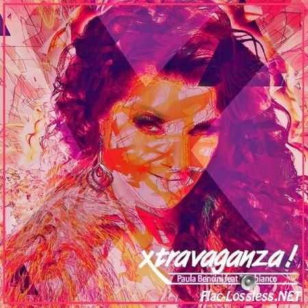 Paula Bencini - Xtravaganza (Remixes) (2016) FLAC