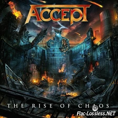 Accept - The Rise Of Chaos (2017) FLAC (image + .cue)