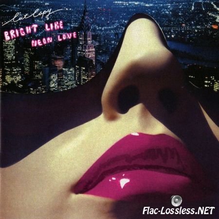 Cut Copy - Bright Like Neon Love (Reissue) (2005) FLAC (tracks)