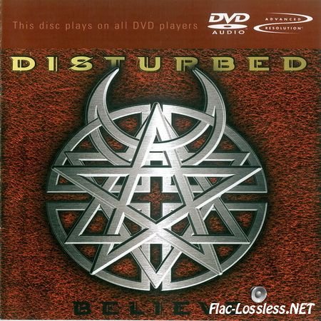 Disturbed - Believe (2002) FLAC