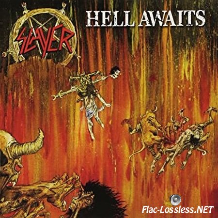 Slayer - Hell Awaits (1985) FLAC (image+.cue)