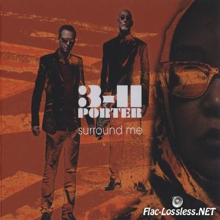 3-11 Porter - Surround Me (2008) FLAC (image + .cue)