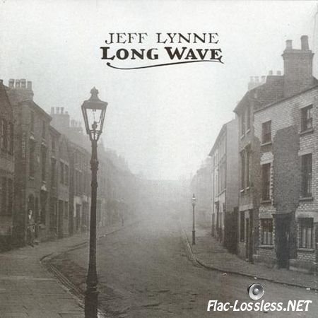 Jeff Lynne - Long Wave (2012) (Vinyl) WV (image + .cue)