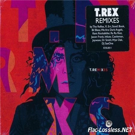 T. Rex - Remixes (2017) FLAC (image + .cue)