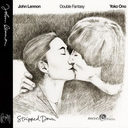 John Lennon & Yoko Ono - Double Fantasy / Stripped Down (1980/2010) FLAC (image + .cue)