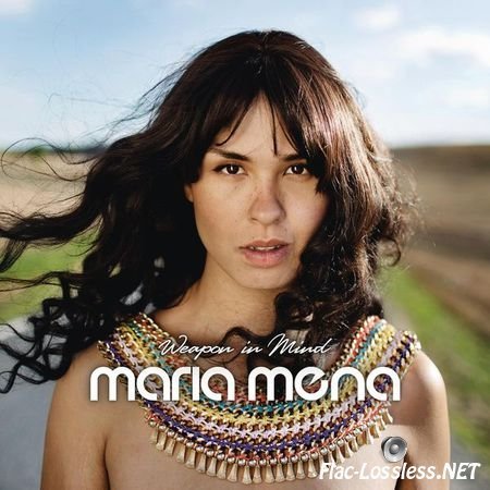 Maria Mena - Weapon in Mind (2013) [24bit Hi-Res] FLAC