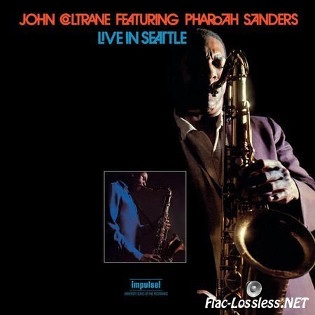 John Coltrane - Live In Seattle 1971 (2017) [24bit Hi-Res] FLAC