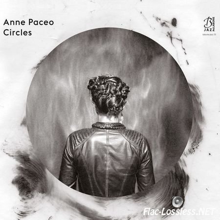 Anne Paceo – Circles (2016) [24bit Hi-Res] FLAC (tracks)