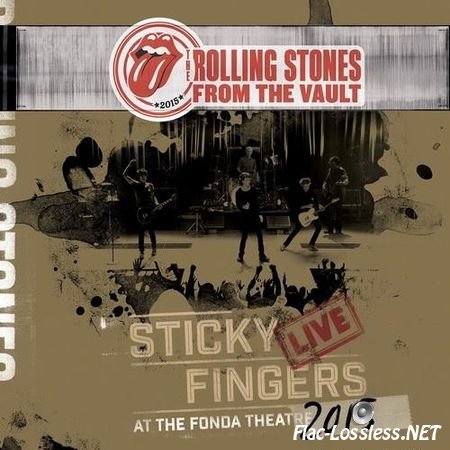 The Rolling Stones - Sticky Fingers: Live at the Fonda Theater 2015 (2017) FLAC (tracks)