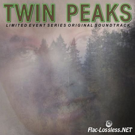 Angelo Badalamenti & VA - Twin Peaks (Limited Event Series Soundtrack) (2017) FLAC (tracks + .cue)