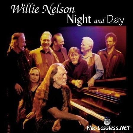 Willie Nelson - Night and Day (1999) FLAC (tracks + .cue)