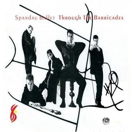 Spandau Ballet - Through the Barricades (Remastered) (1986/2017) FLAC (tracks)