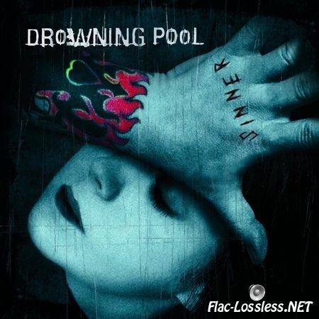 Drowning Pool - Sinner (2001) FLAC