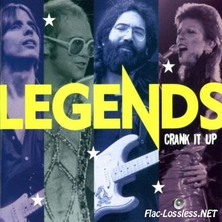 VA - Legends: Crank It Up (2003, 2014) FLAC (image + .cue)