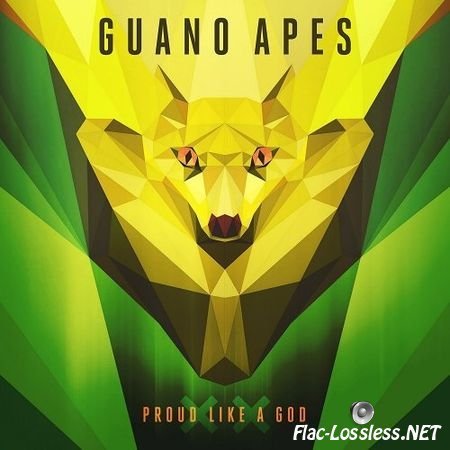 Guano Apes - Proud Like a God XX [20 Anniversary Edition] (2017) FLAC