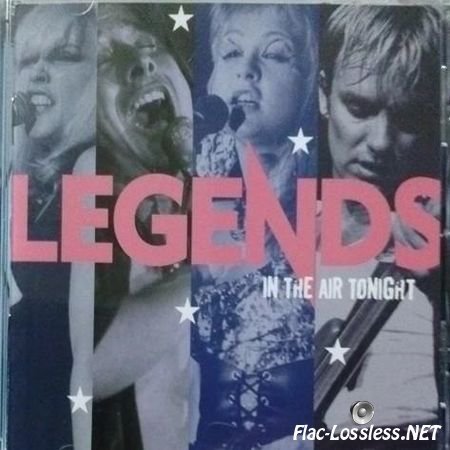 VA - Legends: In The Air Tonight (2004) FLAC (image + .cue)