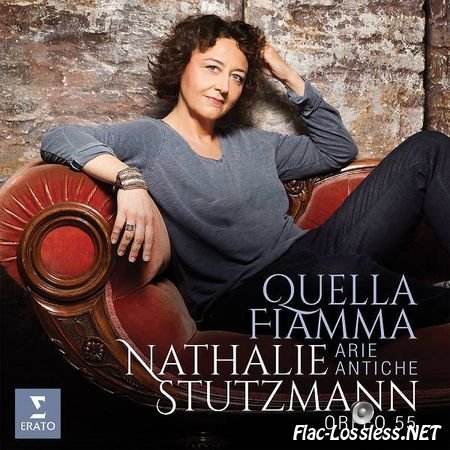 Nathalie Stutzmann - Quella Fiamma (2017) [24bit Hi-Res] FLAC (tracks)