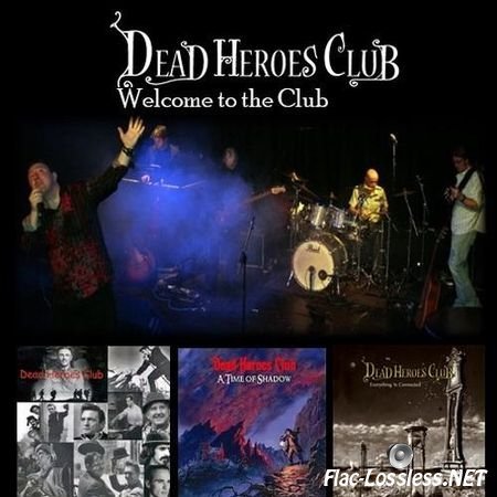 Dead Heroes Club - Welcome to the Club (2014) FLAC (tracks)