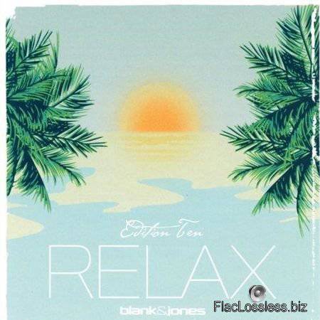 Blank & Jones - Relax (Edition Ten) (2017) FLAC (tracks + .cue)
