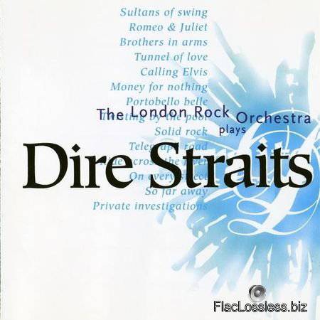 The London Rock Orchestra - Plays Dire Straits (1999) FLAC (image + .cue)