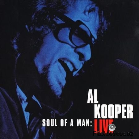 Al Kooper - Soul Of A Man Al Kooper Live (1995) FLAC (tracks + .cue)