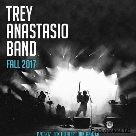 Trey Anastasio Band - Fall 2017 (11/03/17 Fox Theater Oakland, CA) (2017) FLAC (image + .cue)