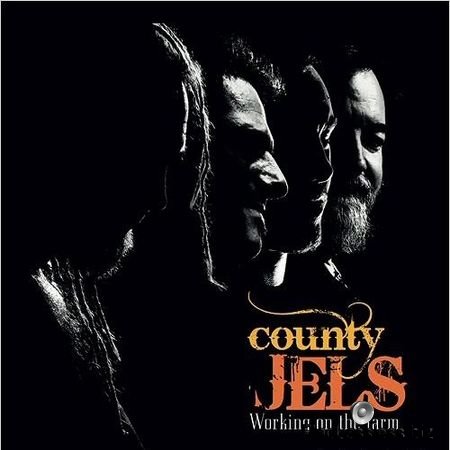 County Jels - Working On The Farm (2017) FLAC (tracks)