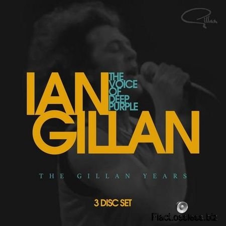 Ian Gillan Band - The Voice Of Deep Purple: The Gillan Years (2017) FLAC (tracks)