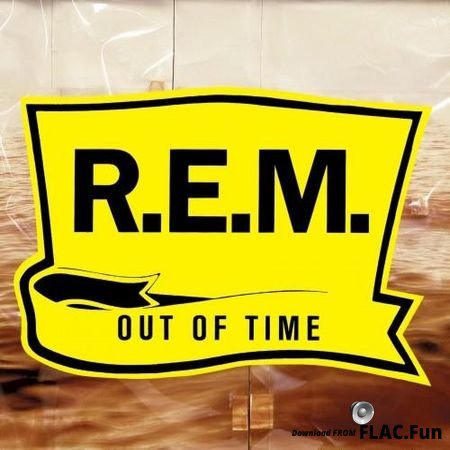 R.E.M. - Out Of Time (1991, 2016) FLAC (tracks)