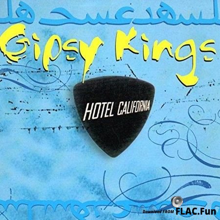 Gipsy Kings - Hotel California (1999) [Vinyl] WV (tracks)