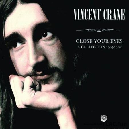 Vincent Crane - Close Your Eyes: A Collection 1965-1986 (2008) FLAC (image + .cue)