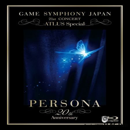 VA - Game Symphony Japan 21st Concert Atlus Special ~Persona 20th Anniversary~ (2017) FLAC