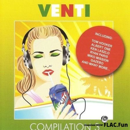 VA - Venti Compilation 3 (2014) FLAC (image + .cue)
