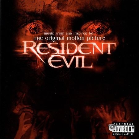 VA - Resident Evil: Music From And Inspired By The Original Motion Picture (2002) APE (image + .cue)