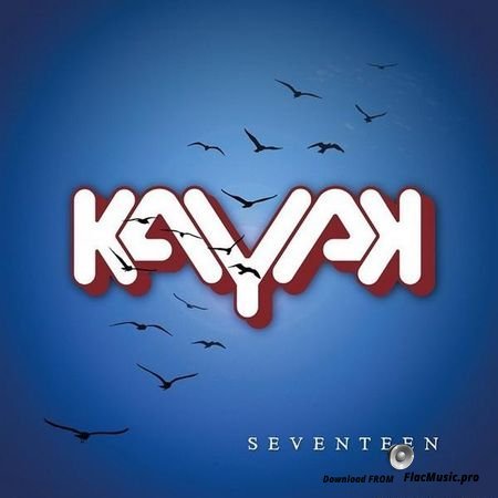 Kayak - Seventeen (2018) FLAC (image + .cue)