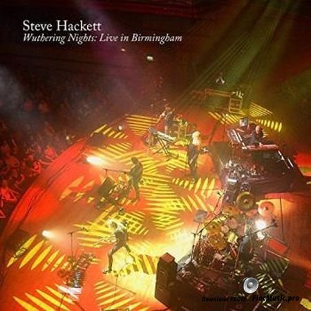 Steve Hackett - Wuthering Nights Live in Birmingham [24 bit 48 khz] (2018) FLAC