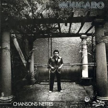 Claude Nougaro - Chansons Nettes [24 bit 96 khz] (1981) FLAC